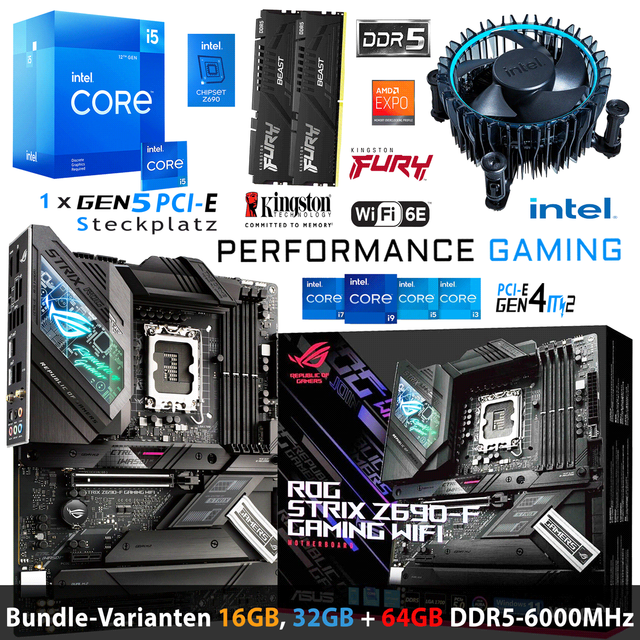 PC Bundle • Intel Core i5 12400F • ASUS ROG Strix Z690-F Gaming WIFI • 16 Kingston Fury Beast DDR5-6000 MHz RAM